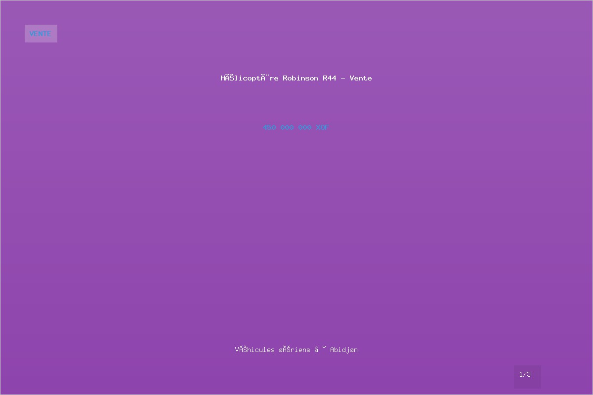 Hélicoptère Robinson R44 - Vente